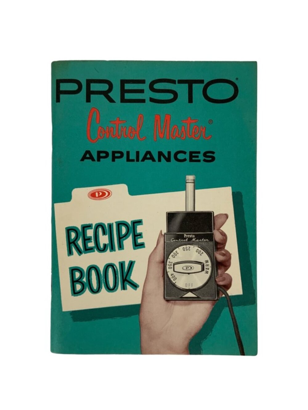 Vintage Presto Control Master Appliances Recipe Booklet 1960s Frying Sauteing